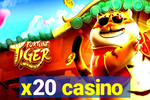 x20 casino