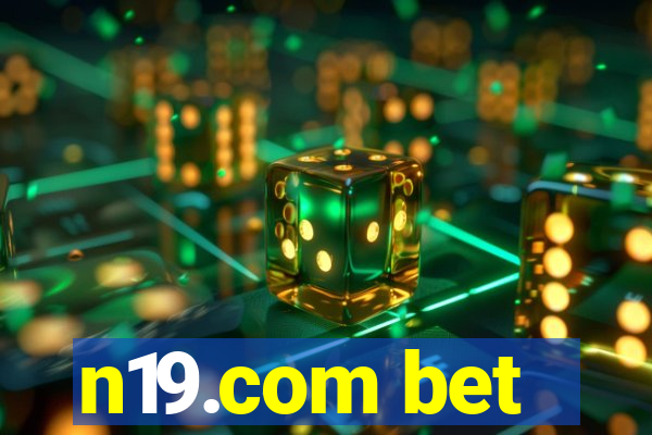 n19.com bet