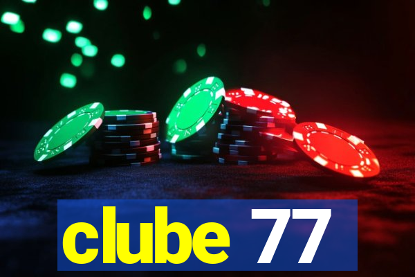 clube 77