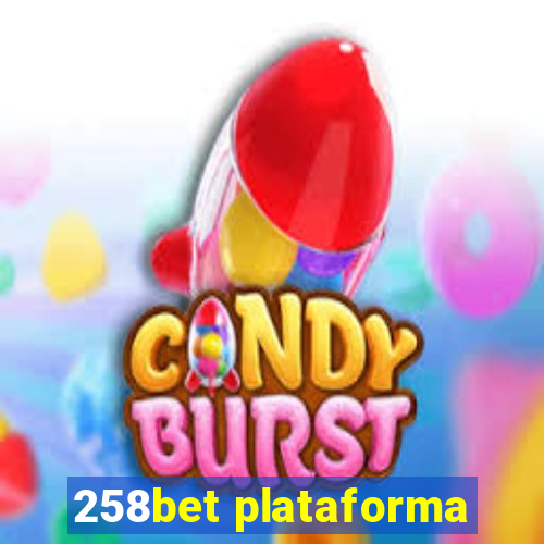 258bet plataforma