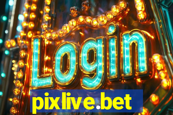 pixlive.bet