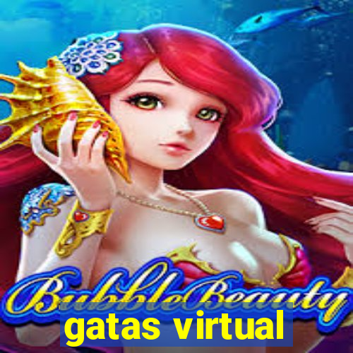 gatas virtual