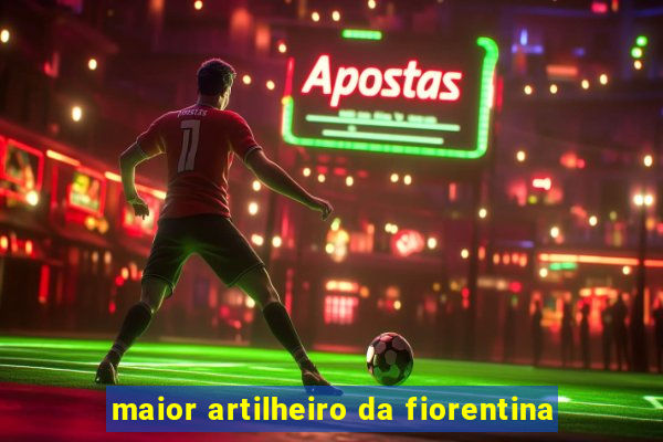 maior artilheiro da fiorentina