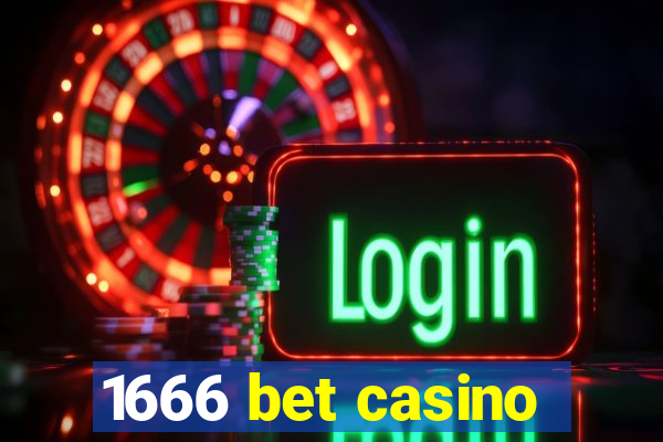 1666 bet casino