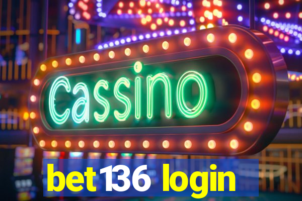 bet136 login