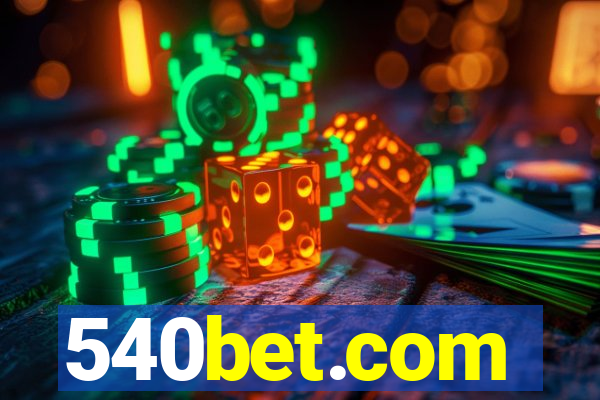 540bet.com