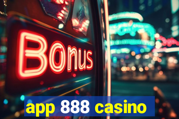 app 888 casino