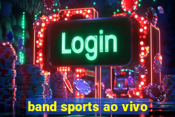 band sports ao vivo