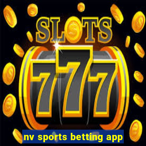 nv sports betting app