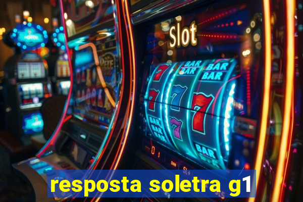 resposta soletra g1