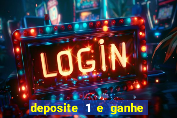 deposite 1 e ganhe 10 vai de bet