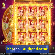 bet365 - authenticator