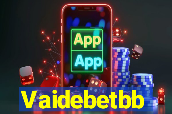 Vaidebetbb