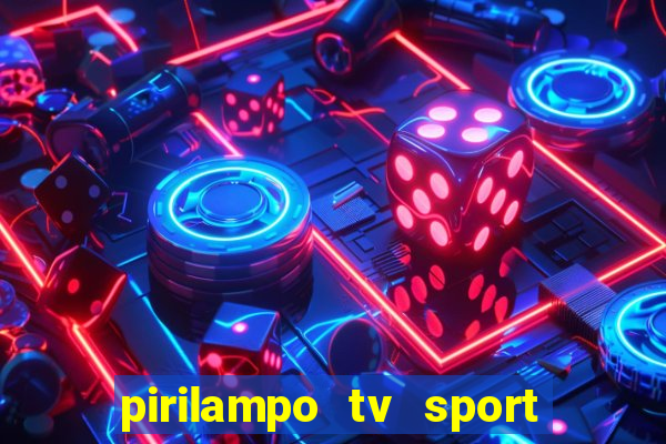 pirilampo tv sport tv 5