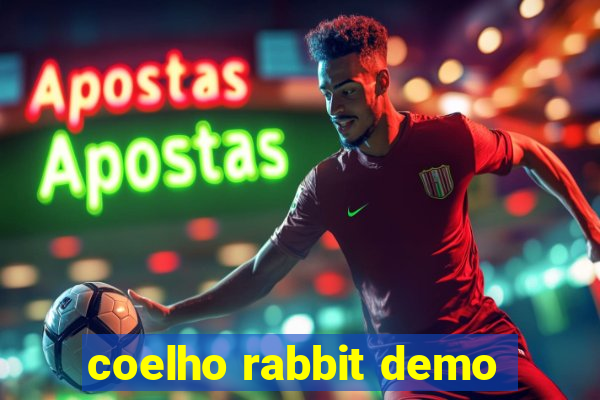 coelho rabbit demo