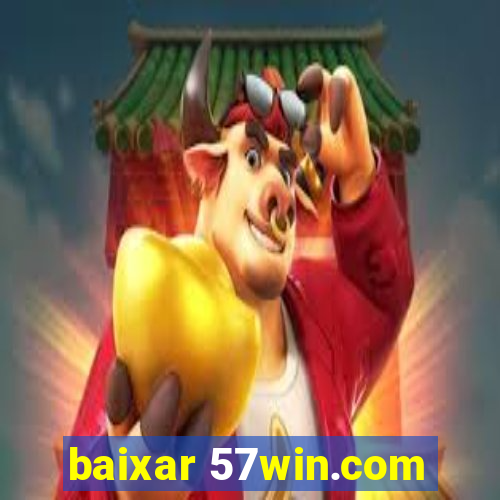 baixar 57win.com