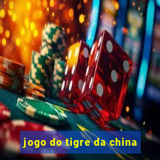 jogo do tigre da china