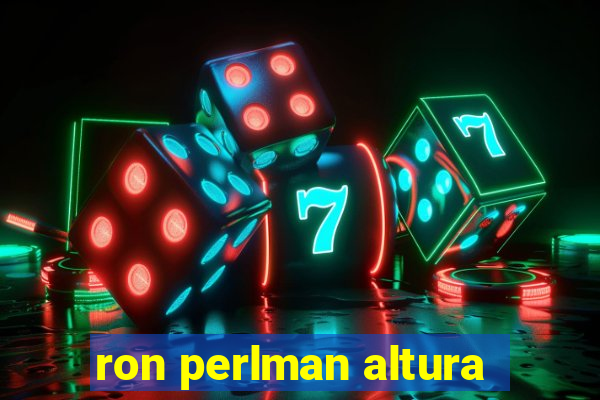 ron perlman altura