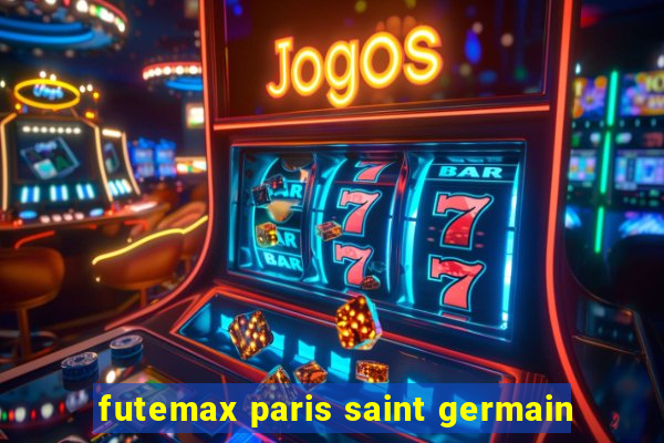 futemax paris saint germain