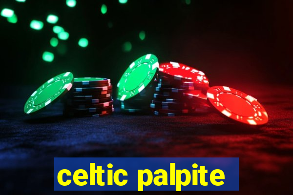 celtic palpite