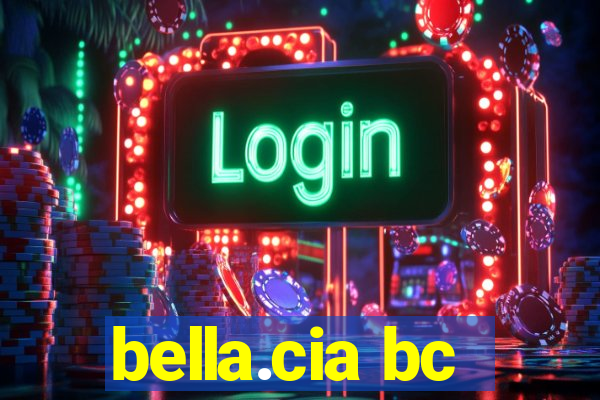 bella.cia bc