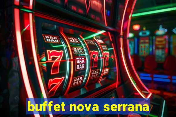 buffet nova serrana