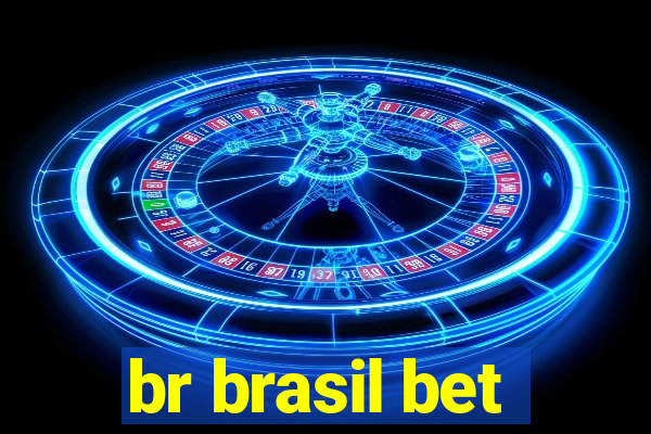 br brasil bet