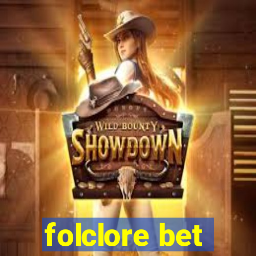 folclore bet