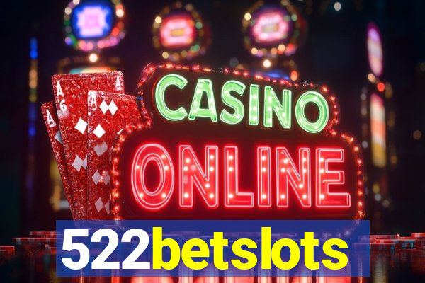 522betslots