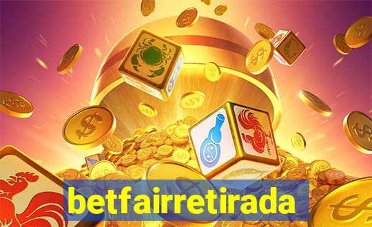 betfairretirada