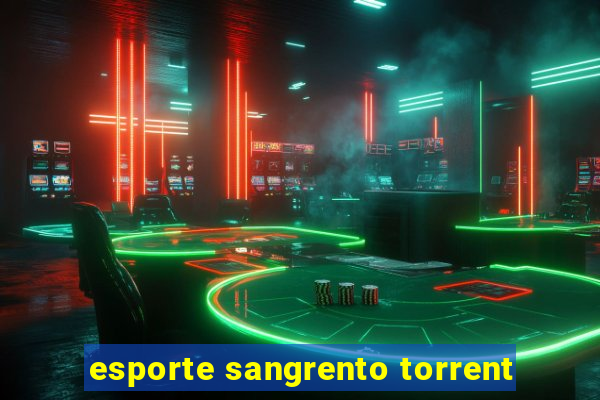 esporte sangrento torrent