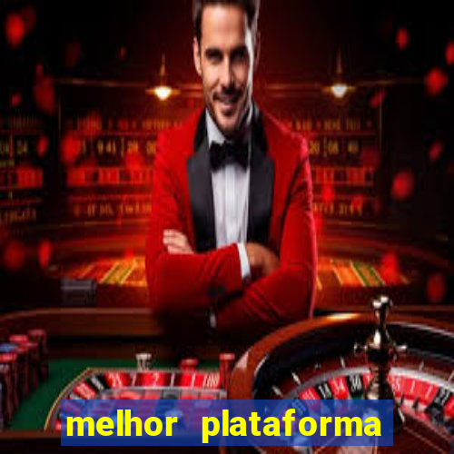 melhor plataforma para jogar fortune tiger