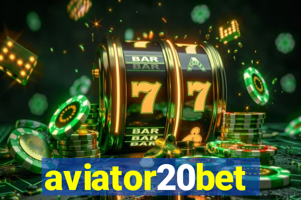 aviator20bet