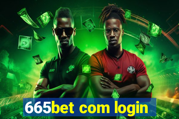 665bet com login