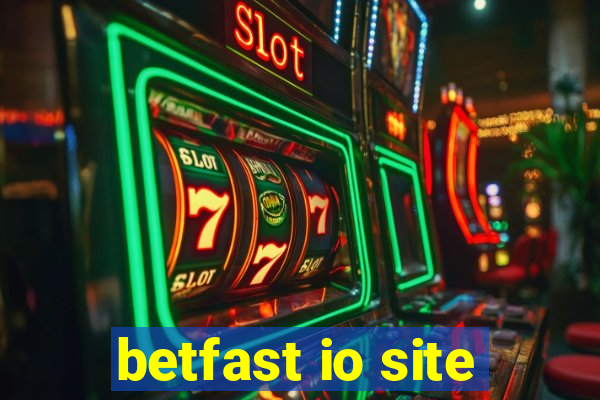 betfast io site