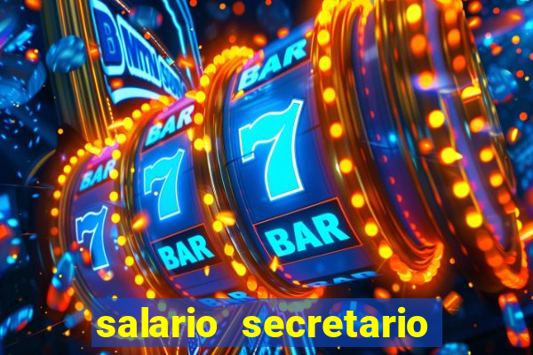 salario secretario de esportes