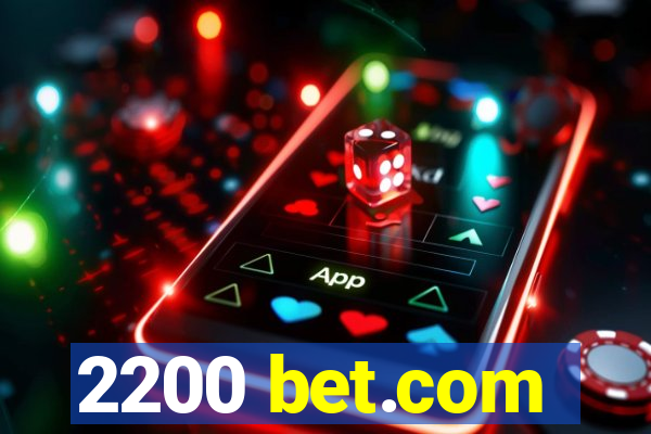 2200 bet.com