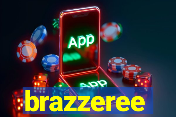 brazzeree