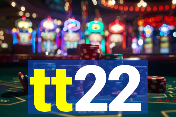 tt22