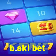 b.aki bet