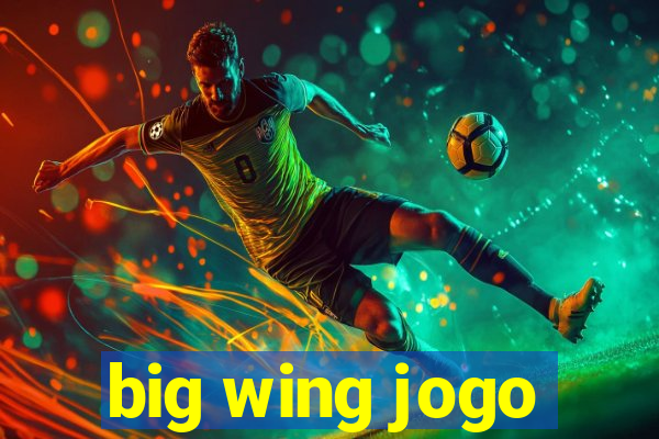 big wing jogo