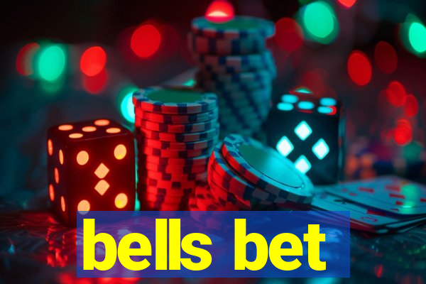 bells bet