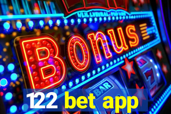 122 bet app