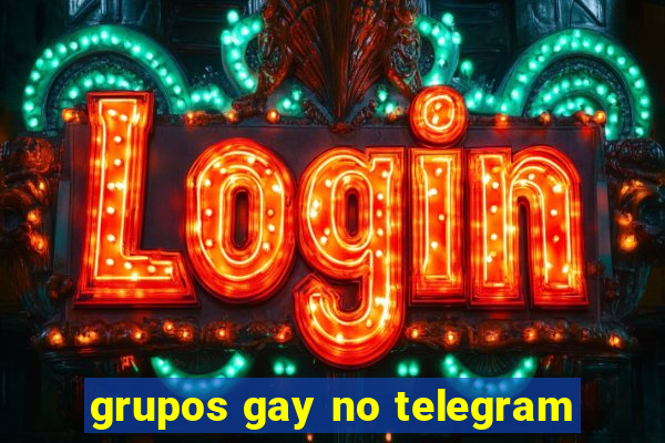 grupos gay no telegram