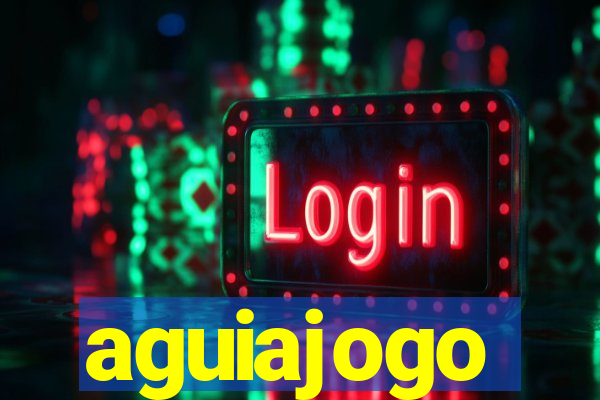 aguiajogo