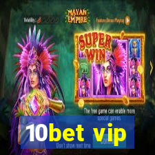 10bet vip