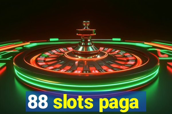 88 slots paga