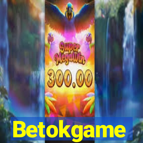 Betokgame