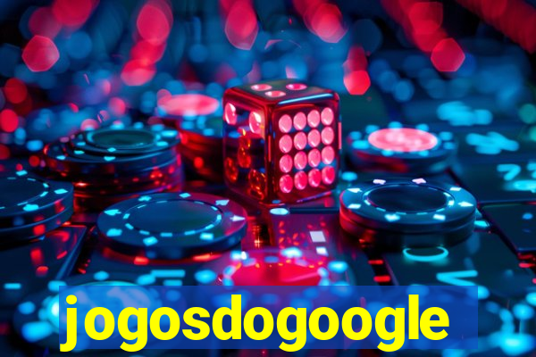 jogosdogoogle