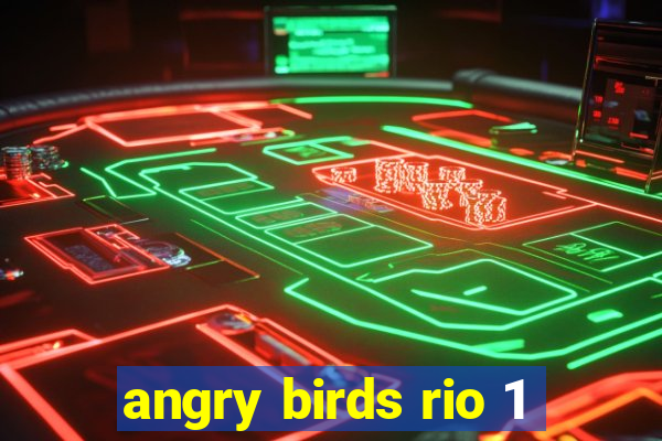 angry birds rio 1